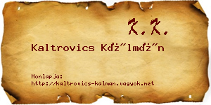 Kaltrovics Kálmán névjegykártya